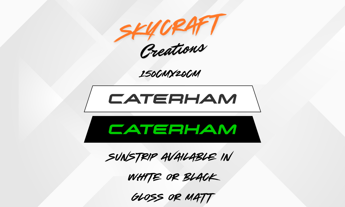 Caterham Sun Strip