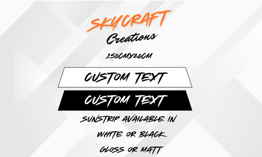 Custom Text Sun Strip
